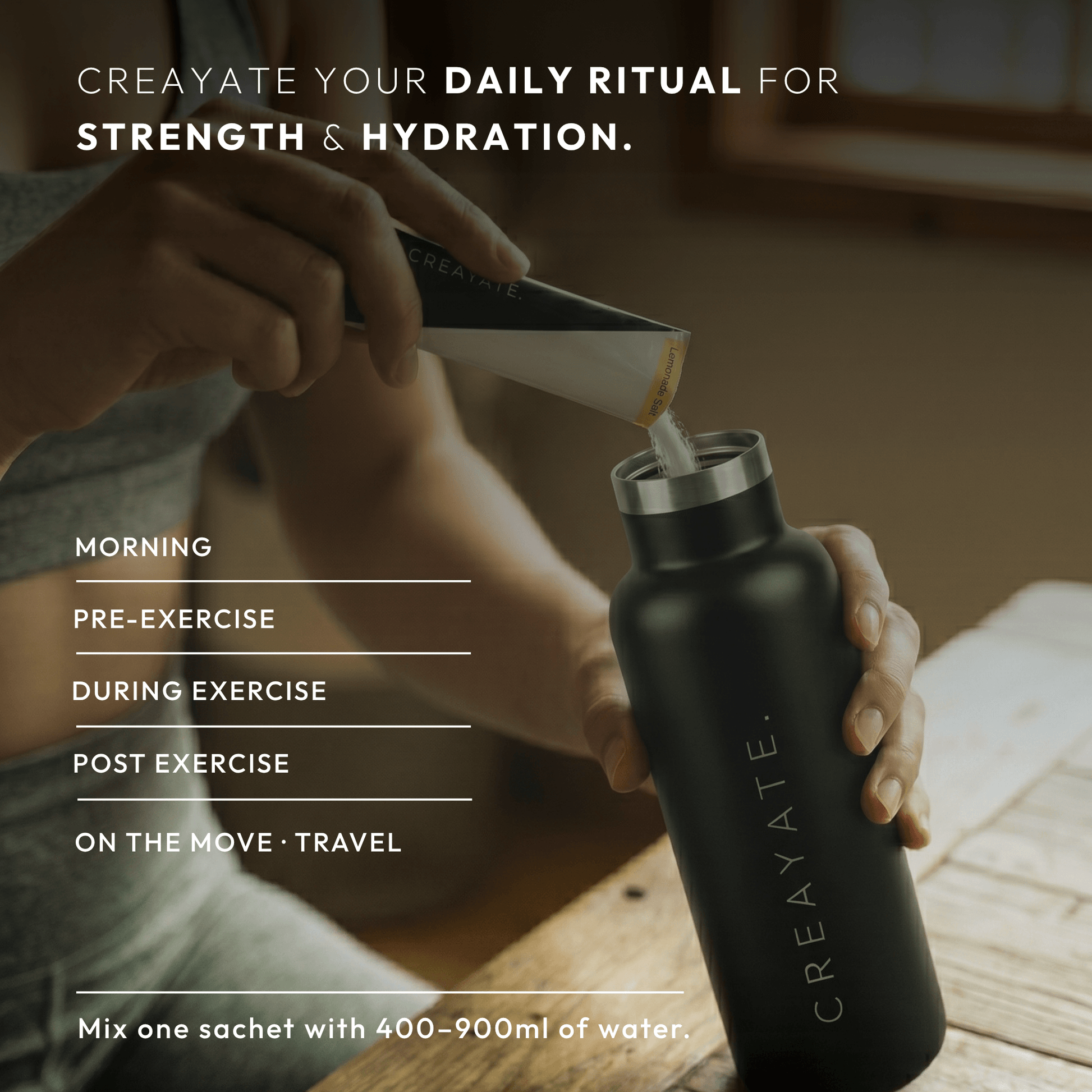 Creayate daily ritual for strength and hydration — pour one sachet into 400 to 900ml of water